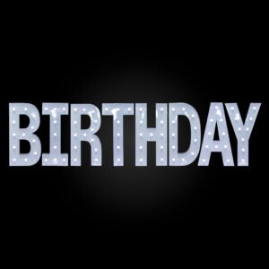 MARQUEE B.I.R.T.H.D.A.Y
